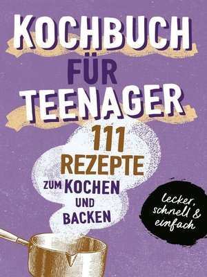 cover image of KOCHBUCH FÜR TEENAGER